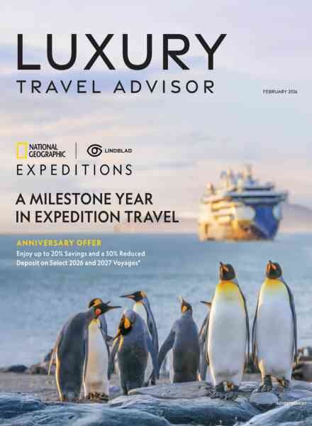 Luxury Travel Advisor – February 2026 Cover