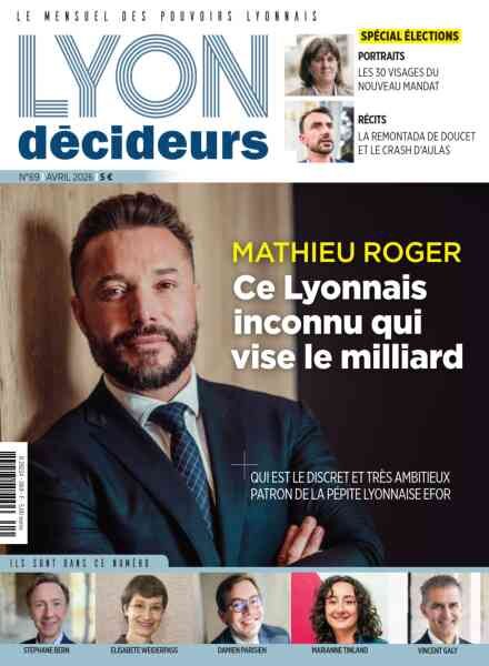 Lyon Decideurs – Avril 2026 Cover