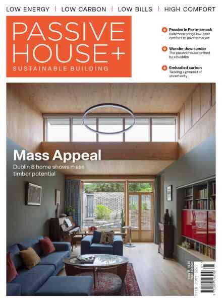 Passive House+ – Issue 51 2025 Irish Edition Cover