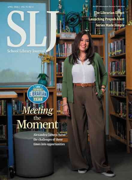 School Library Journal – April 2026 Cover