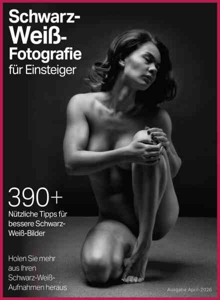 Schwarz-Weiss-Fotografie fur Einsteiger – April 2026 Cover