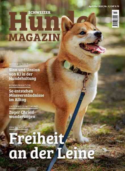 Schweizer Hunde Magazin – April-Mai 2026 Cover