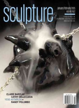 Sculpture Magazine – January-February 2025