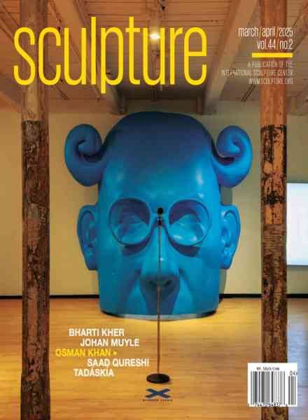 Sculpture Magazine – March-April 2025 Cover