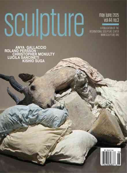 Sculpture Magazine – May-June 2025 Cover
