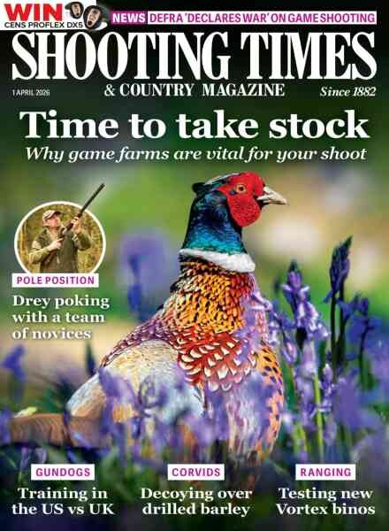 Shooting Times & Country – 1 April 2026 Cover