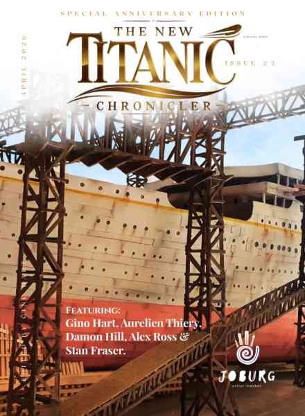 The New Titanic Chronicler – April 2026 Anniversary Edition Cover