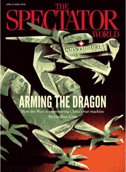 The Spectator World – April 13 2026 Cover