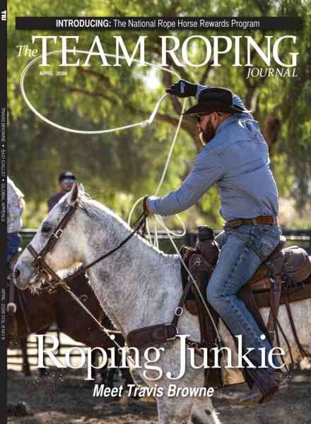 The Team Roping Journal – April 2026 Cover