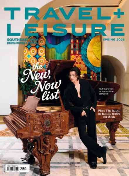 Travel + Leisure Southeast Asia Hong Kong & Macau – Spring 2026 Cover