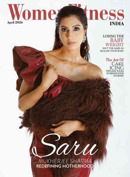 Women Fitness India – April 2026 Cover