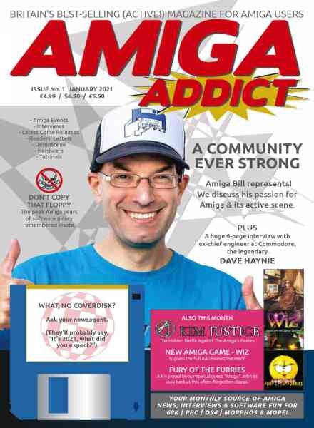 Amiga Addict – Issue 1 – January 2021 Cover