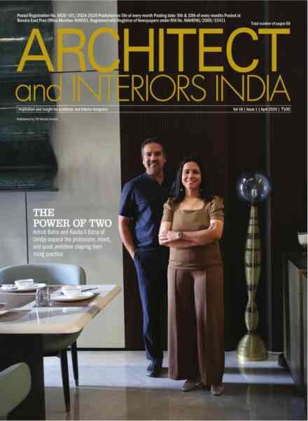 Architect and Interiors India – April 2026 Cover