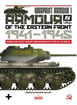 Armour in Profile – Warpaint Armour 1 – The Eastern Front 1941-1945 2020