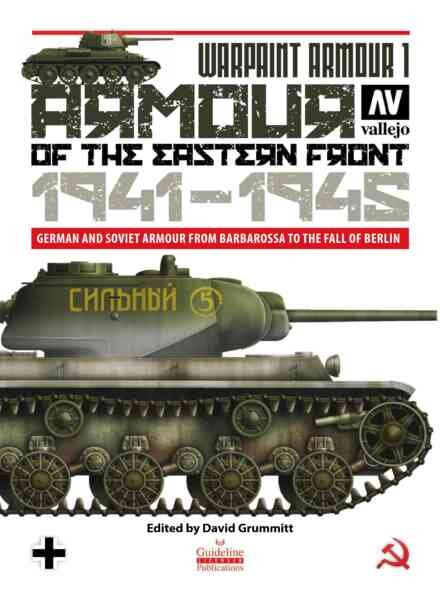 Armour in Profile – Warpaint Armour 1 – The Eastern Front 1941-1945 2020 Cover