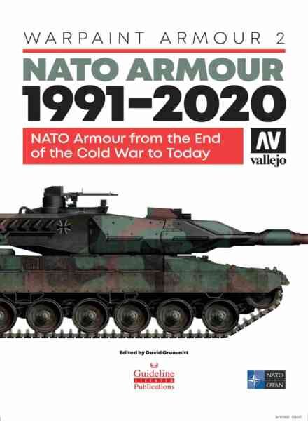 Armour in Profile – Warpaint Armour 2 – NATO Armour 1991-2020 – October 2020 Cover