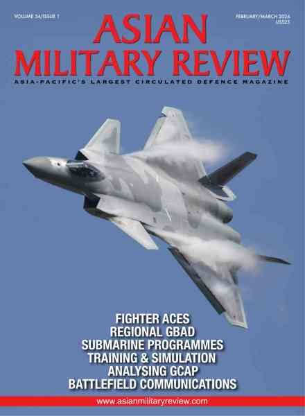 Asian Military Review – February-March 2026 Cover