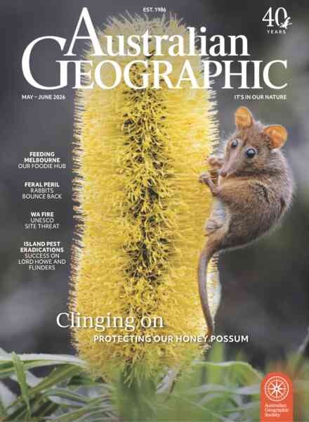 Australian Geographic – May-June 2026 Cover