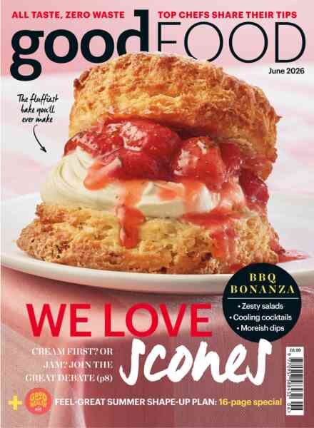 BBC Good Food UK – June 2026 Cover
