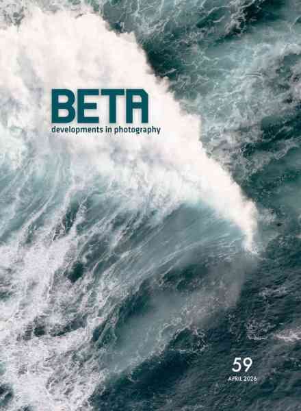 Beta Developments in Photography – April 2026 Cover