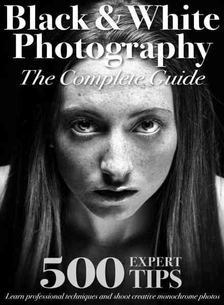 Black & White Photography The Complete Guide – September 2022 Cover