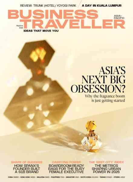 Business Traveller Asia-Pacific Edition – May-June 2026 Cover