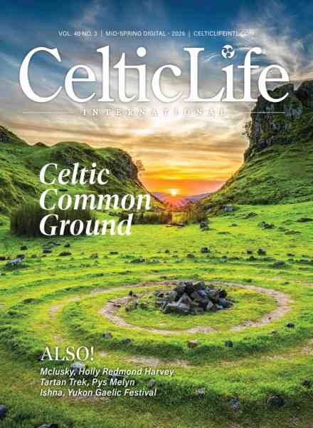 Celtic Life International – Mid-Spring 2026 Cover