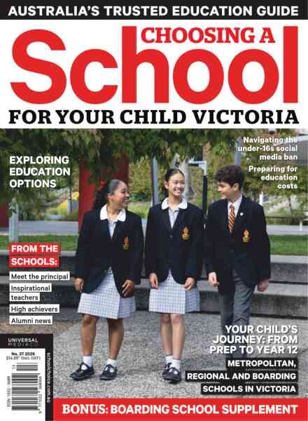 Choosing a School for Your Child VIC – Issue 37 2026 Cover