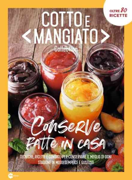 Cotto e Mangiato Collection – Conserve Fatte in Casa 2026 Cover