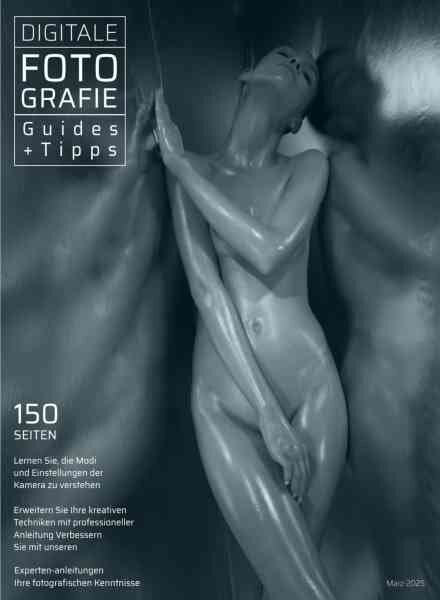 Digitale Fotografie Guides und Tipps – Marz 2025 Cover
