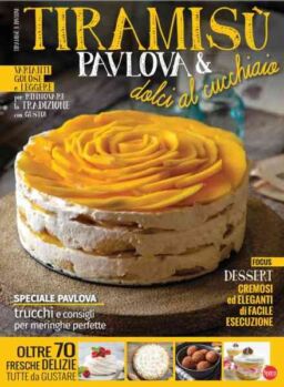 Dolci Buoni e Sani Speciale – Agosto-Settembre 2021