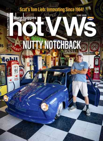 Dune Buggies and Hot VWs – June 2026 Cover