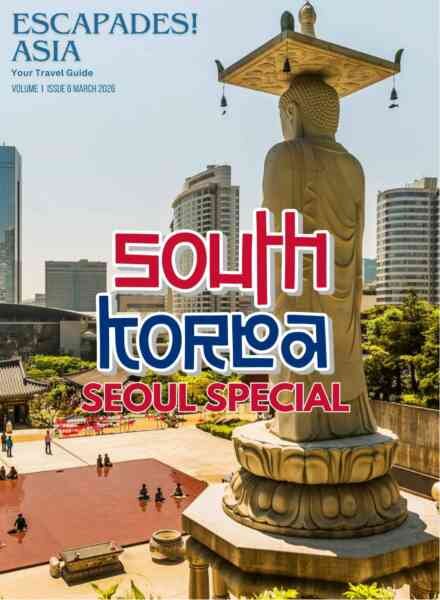 Escapades! Asia Magazine – March 2026 Cover