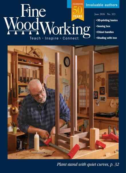 Fine Woodworking – May-June 2026 Cover