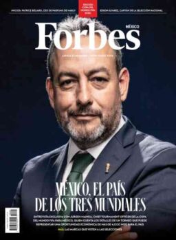 Forbes Mexico – Mayo-Junio 2026