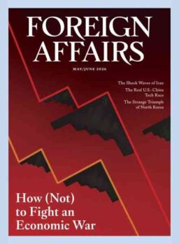 Foreign Affairs – May-June 2026