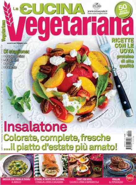 La Mia Cucina Vegetariana – Agosto-Settembre 2022 Cover