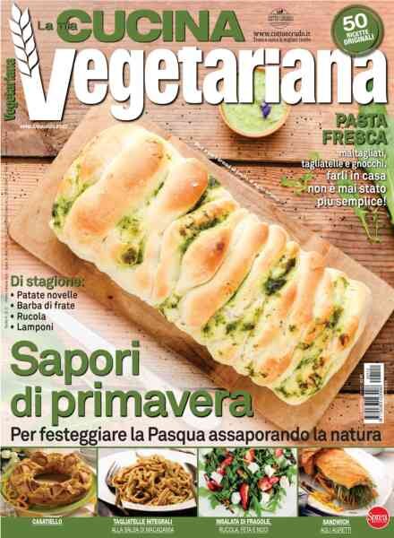 La Mia Cucina Vegetariana – Aprile-Maggio 2022 Cover