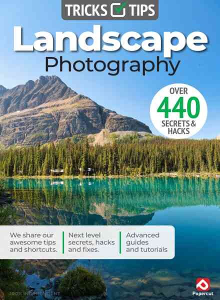 Landscape Photography Tricks and Tips – Spring 2026 Cover