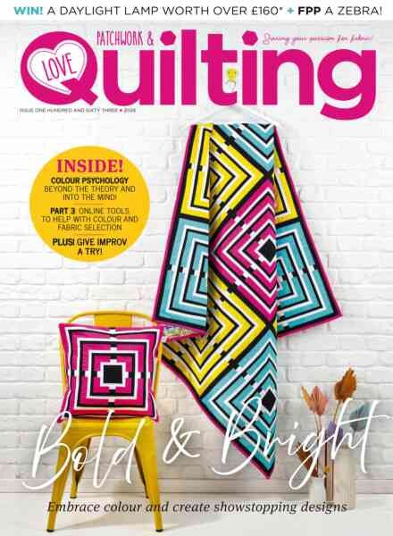 Love Patchwork & Quilting – Issue 163 2026 Cover