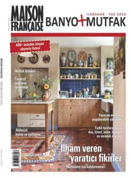 Maison Francaise Banyo + Mutfak – 1 Mayis 2026