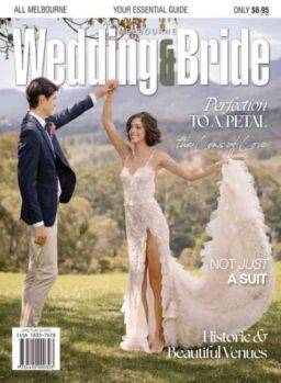 Melbourne Wedding & Bride – Issue 41 2026