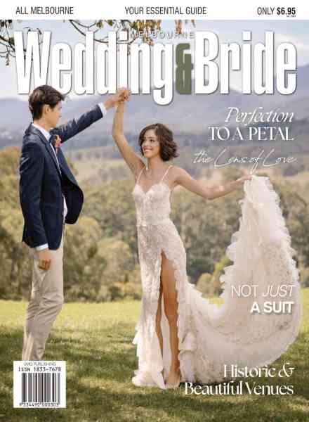 Melbourne Wedding & Bride – Issue 41 2026 Cover