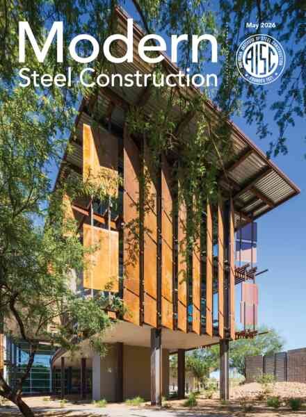 Modern Steel Construction – May 2026 Cover