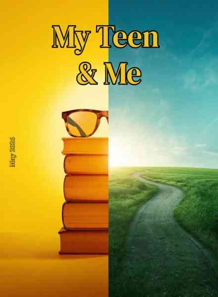 My Teen and Me – May 2026 Cover