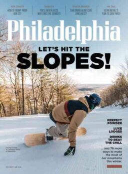 Philadelphia Magazine – December 2025 – January 2026