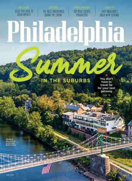Philadelphia Magazine – June 2025 Cover