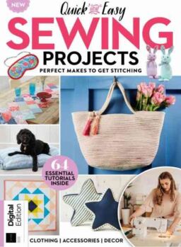 Quick and Easy Sewing Projects – 2nd Edition – May 2026
