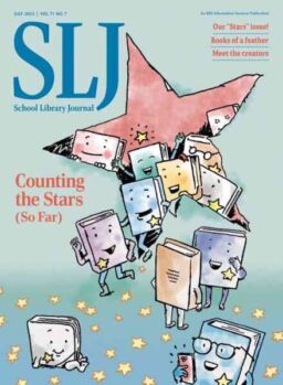 School Library Journal – July 2025