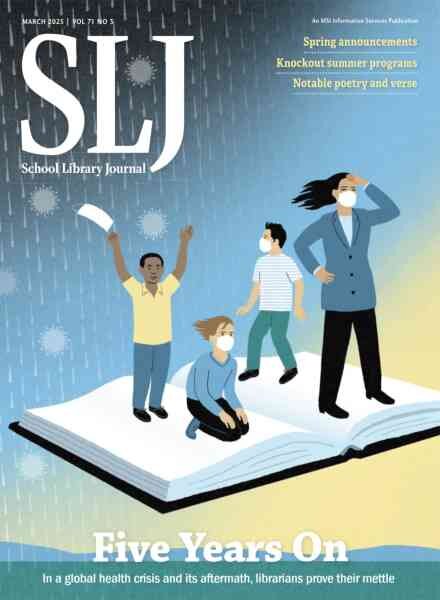 School Library Journal – March 2025 Cover
